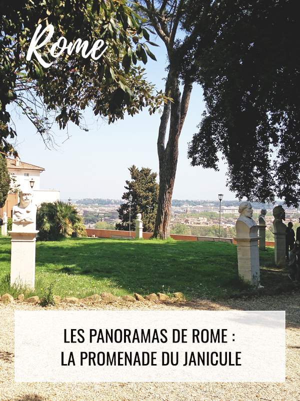 Les panoramas de Rome : la promenade du Janicule